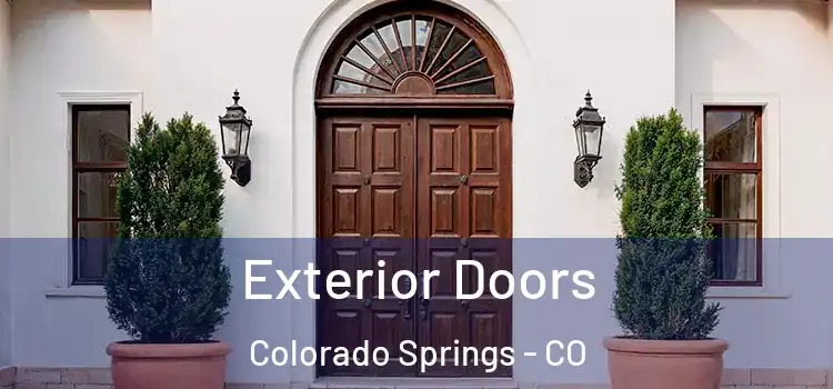 Exterior Doors Colorado Springs - CO