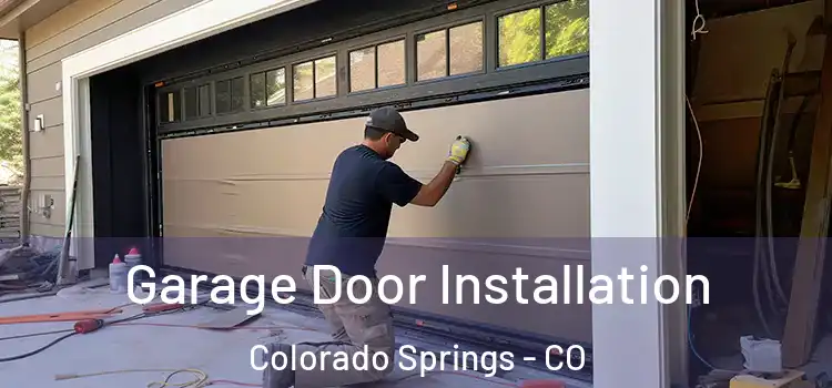  Garage Door Installation Colorado Springs - CO